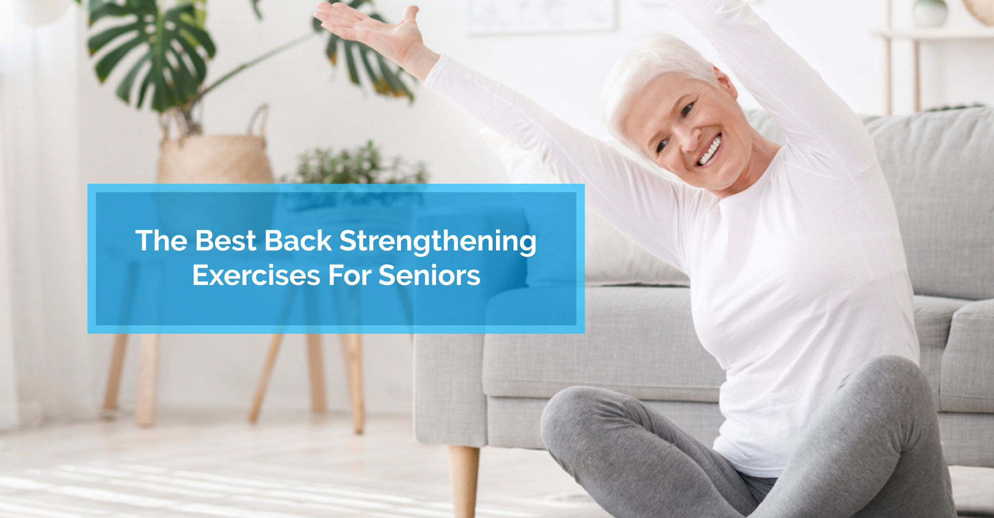 Top 10 Tips for Strength Training Seniors, Prime Spine